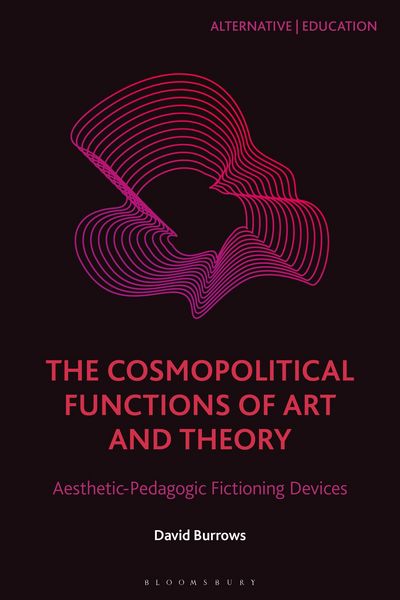 Produktbild: The Cosmopolitical Functions of Art and Theory