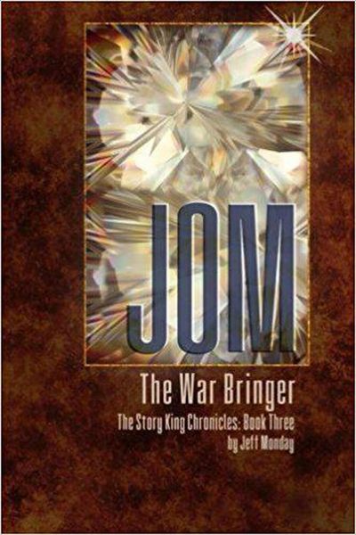 Produktbild: Jom the War Bringer (The Story King Chronicles, #3)