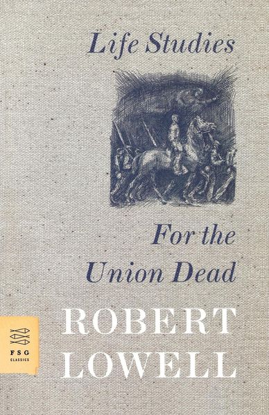 Produktbild: Life Studies and for the Union Dead