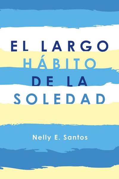 Produktbild: El Largo H&aacute;bito De La Soledad