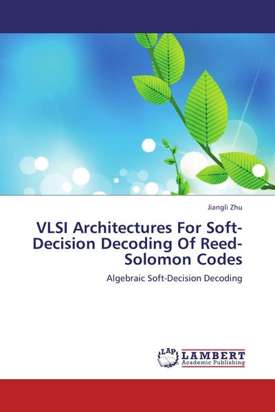 Produktbild: VLSI Architectures For Soft-Decision Decoding Of Reed-Solomon Codes
