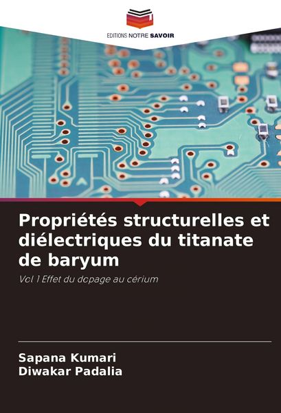 Produktbild: Propri&eacute;t&eacute;s structurelles et di&eacute;lectriques du titanate de baryum
