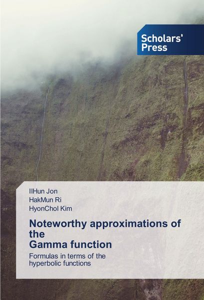 Produktbild: Noteworthy approximations of the Gamma function