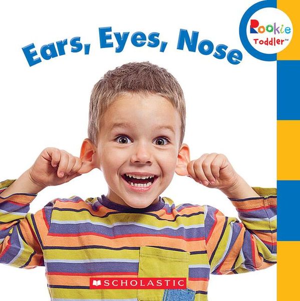 Produktbild: Ears, Eyes, Nose (Rookie Toddler)