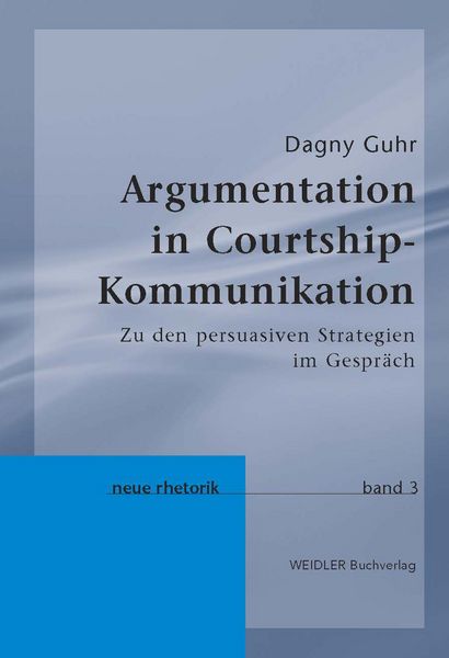 Produktbild: Argumentation in Courtshipkommunikation