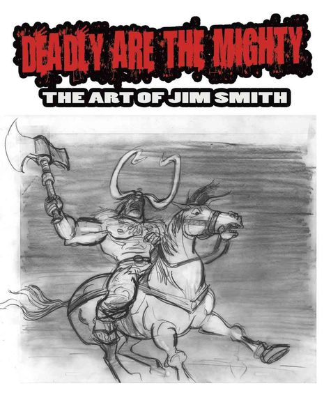 Produktbild: Smith, J: Deadly are the Mighty