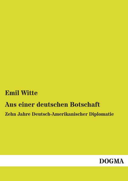 Produktbild: Aus einer deutschen Botschaft