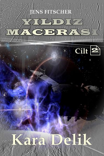 Produktbild: Kara Delik (YILDIZ MACERASI Cilt 2)