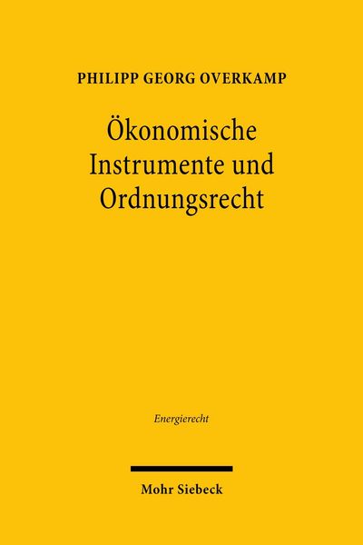 Produktbild: &Ouml;konomische Instrumente und Ordnungsrecht