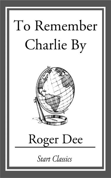 Produktbild: To Remember Charlie By