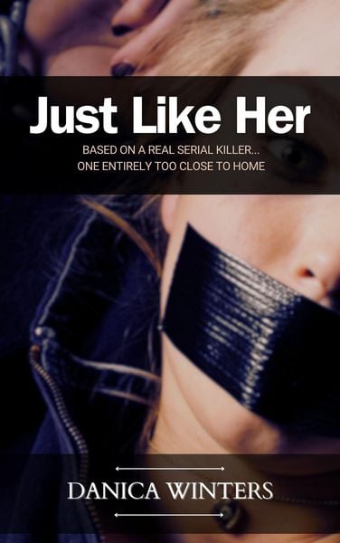 Produktbild: Just Like Her (True Crimes Series)