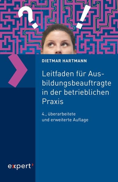 Produktbild: Leitfaden f&uuml;r Ausbildungsbeauftragte in der betrieblichen Praxis