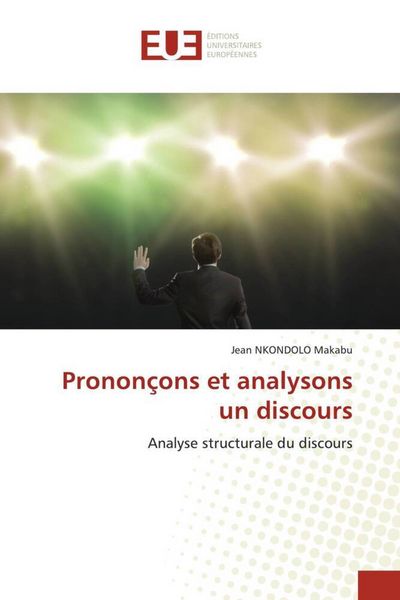 Produktbild: Pronon&ccedil;ons et analysons un discours