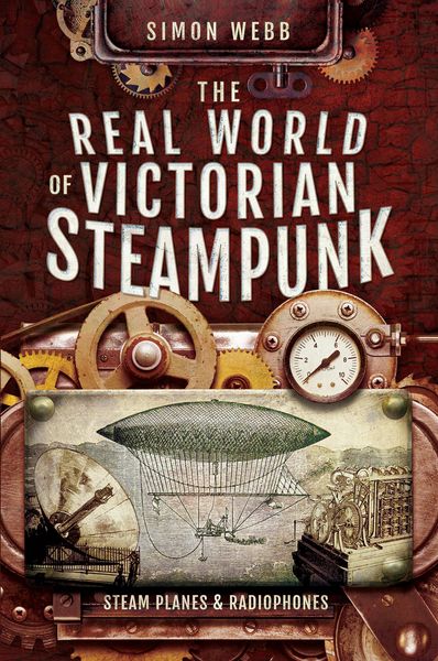 Produktbild: The Real World of Victorian Steampunk