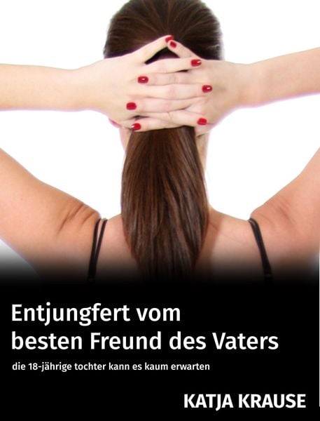 Produktbild: Entjungfert vom besten Freund des Vaters