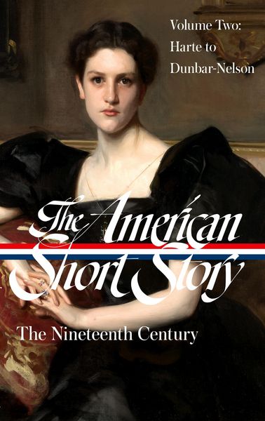 Produktbild: The American Short Story: The Nineteenth Century, Volume 2 (LOA #395)