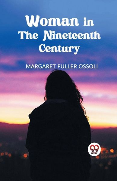 Produktbild: Woman in the Nineteenth Century