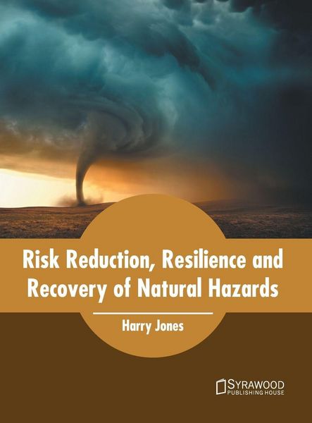 Produktbild: Risk Reduction, Resilience and Recovery of Natural Hazards