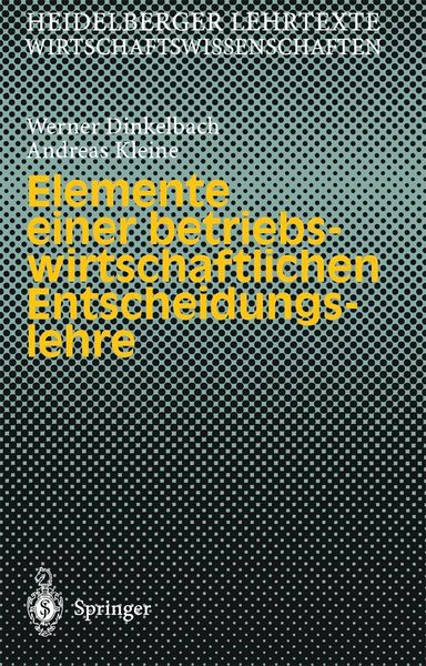 Produktbild: Elemente einer betriebswirtschaftlichen Entscheidungslehre