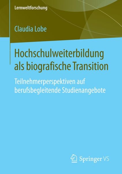 Produktbild: Hochschulweiterbildung als biografische Transition
