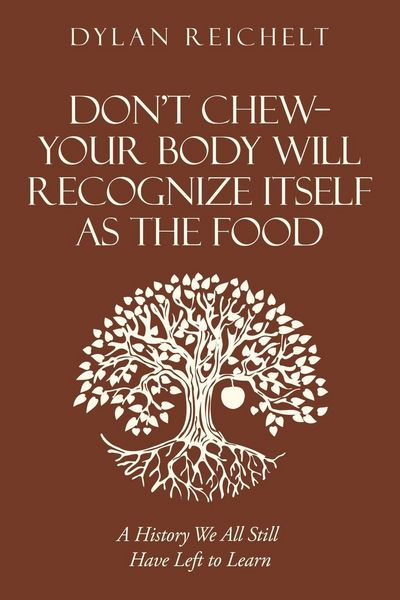 Produktbild: Don't Chew-Your Body Will Recognize Itself as the Food