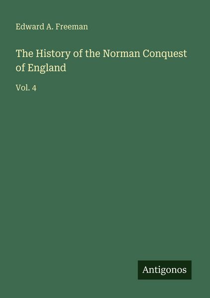 Produktbild: The History of the Norman Conquest of England