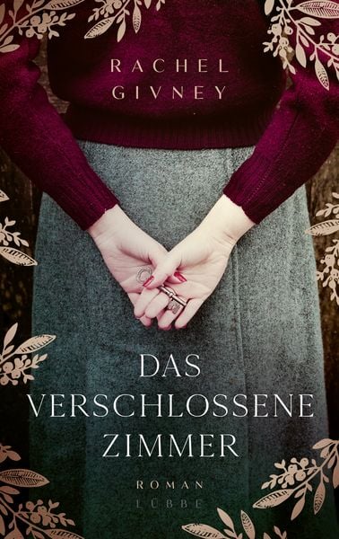 Das verschlossene Zimmer, Gebundene Ausgabe von Rachel Givney, Lübbe