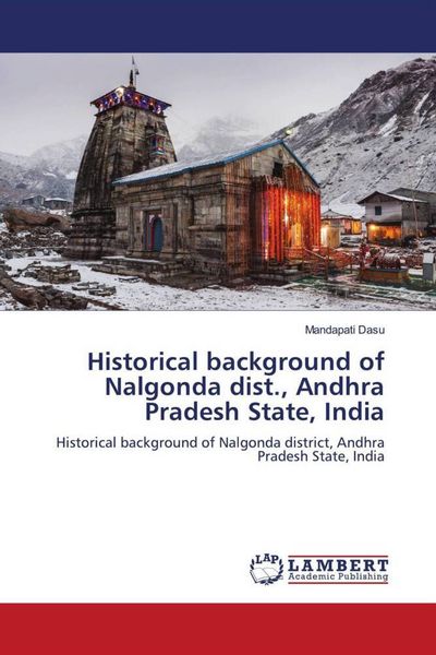 Produktbild: Historical background of Nalgonda dist., Andhra Pradesh State, India