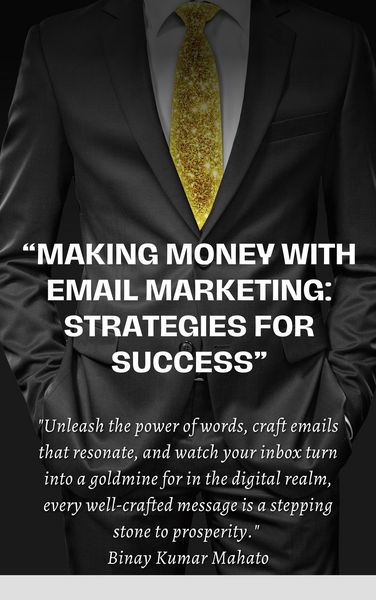 Produktbild: Making Money with Email Marketing: Strategies for Success