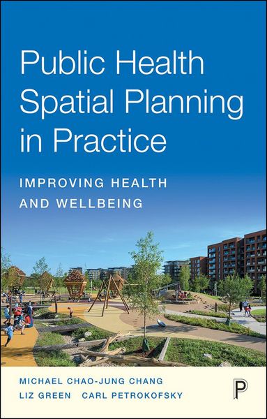 Produktbild: Public Health Spatial Planning in Practice