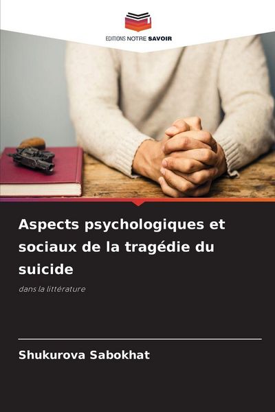 Produktbild: Aspects psychologiques et sociaux de la trag&eacute;die du suicide