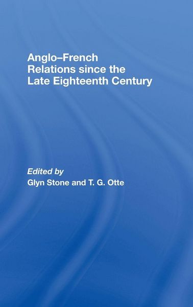 Produktbild: Anglo-French Relations since the Late Eighteenth Century