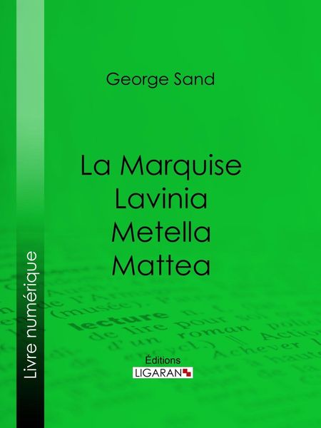 Produktbild: La Marquise - Lavinia - Metella - Mattea