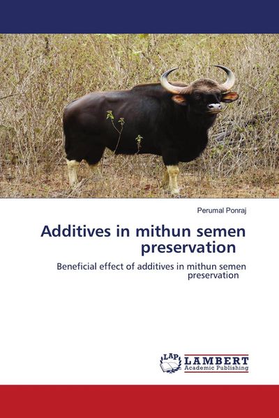 Produktbild: Additives in mithun semen preservation