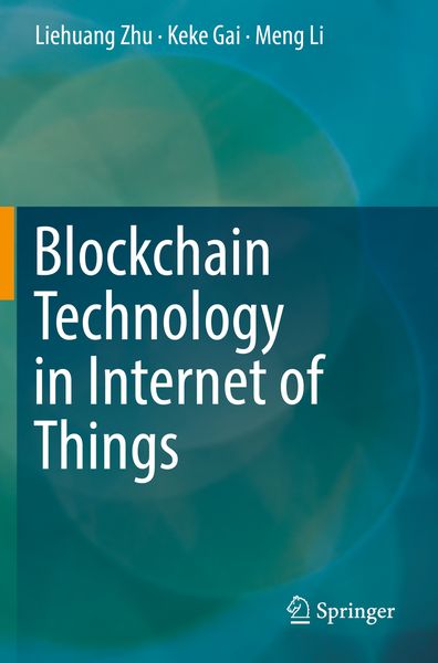 Produktbild: Blockchain Technology in Internet of Things