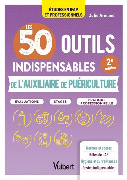 Produktbild: Les 50 outils indispensables de l'auxiliaire de pu&eacute;riculture :