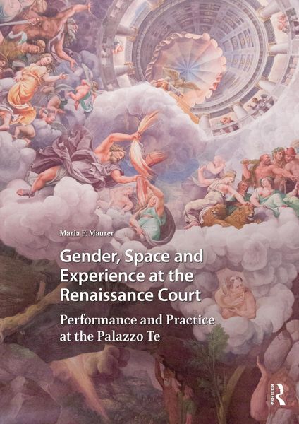 Produktbild: Gender, Space and Experience at the Renaissance Court