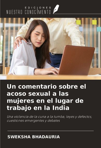 Produktbild: Un comentario sobre el acoso sexual a las mujeres en el lugar de trabajo en la India