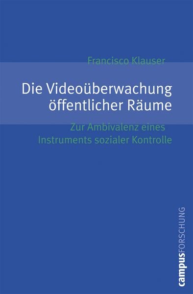 Produktbild: Die Video&uuml;berwachung &ouml;ffentlicher R&auml;ume