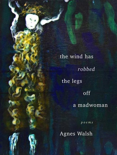 Produktbild: The Wind Has Robbed the Legs Off a Madwoman