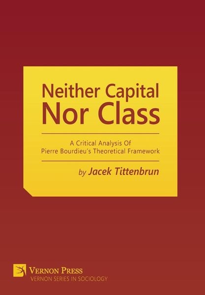 Produktbild: Neither Capital, Nor Class