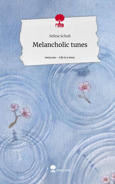 Produktbild: Melancholic tunes. Life is a Story - story.one