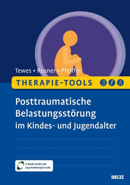 Produktbild: Therapie-Tools Posttraumatische Belastungsst&ouml;rung im Kindes- und Jugendalter