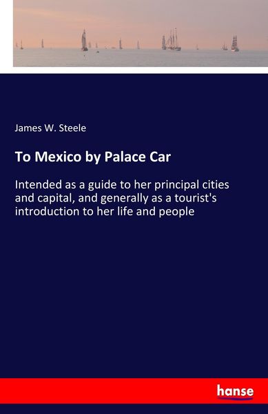 Produktbild: To Mexico by Palace Car