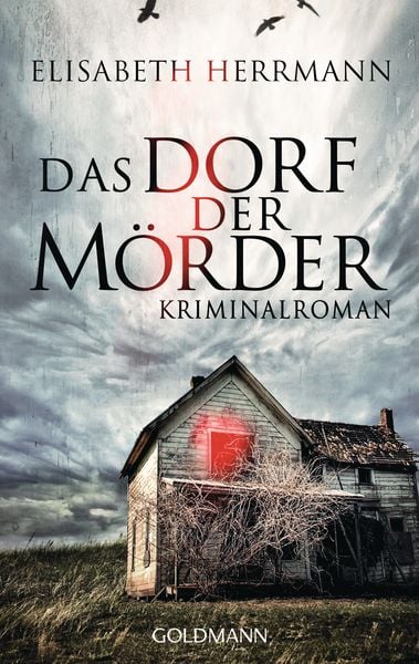 Das Dorf der Mörder / Sanela Beara Band 1, Taschenbuch von Elisabeth Herrmann, Goldmann