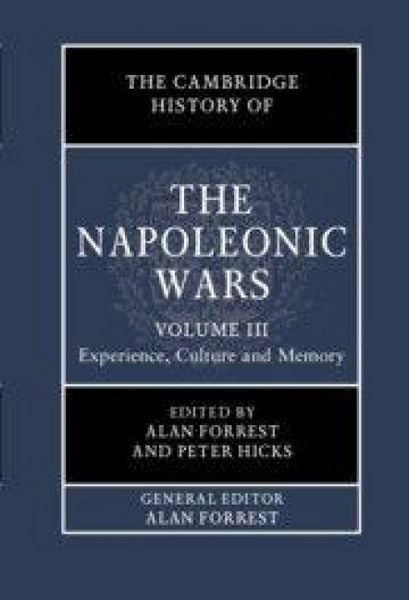 Produktbild: The Cambridge History of the Napoleonic Wars: Volume 3, Experience, Culture and Memory