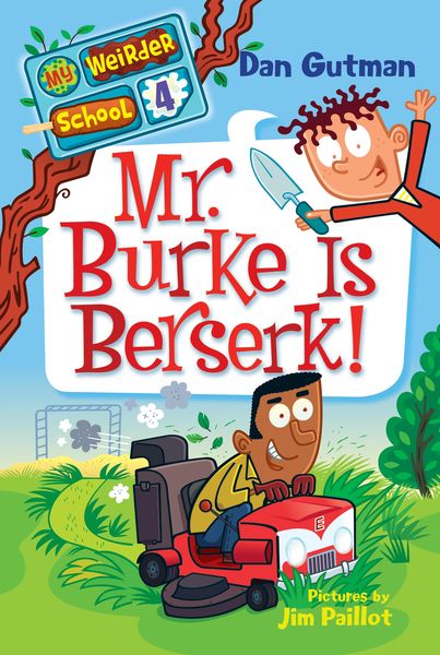 Produktbild: My Weirder School #4: Mr. Burke Is Berserk!