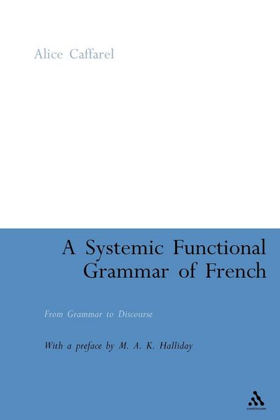 Produktbild: A Systemic Functional Grammar of French