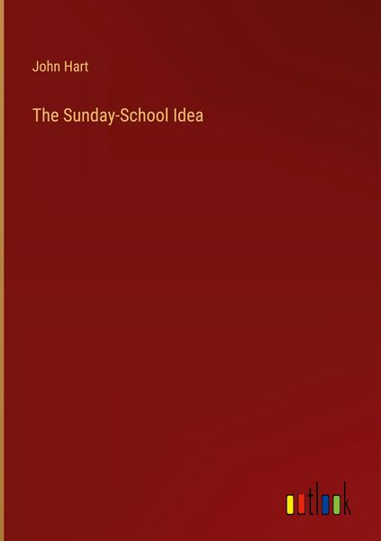 Produktbild: The Sunday-School Idea