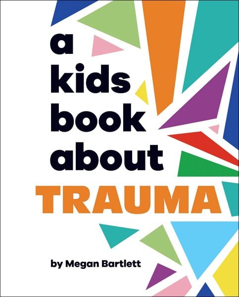 Produktbild: A Kids Book About Trauma